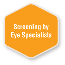 Screening by Eye Specialists